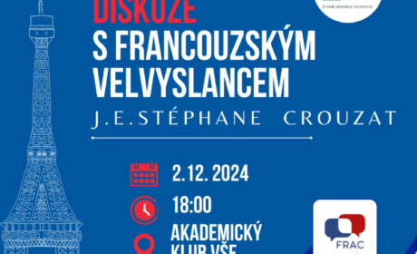 Diskuze s francouzským velvyslancem na VŠE v Praze